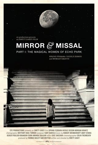 Mirror & Missal Part I: The Magical Women of Echo Park poster