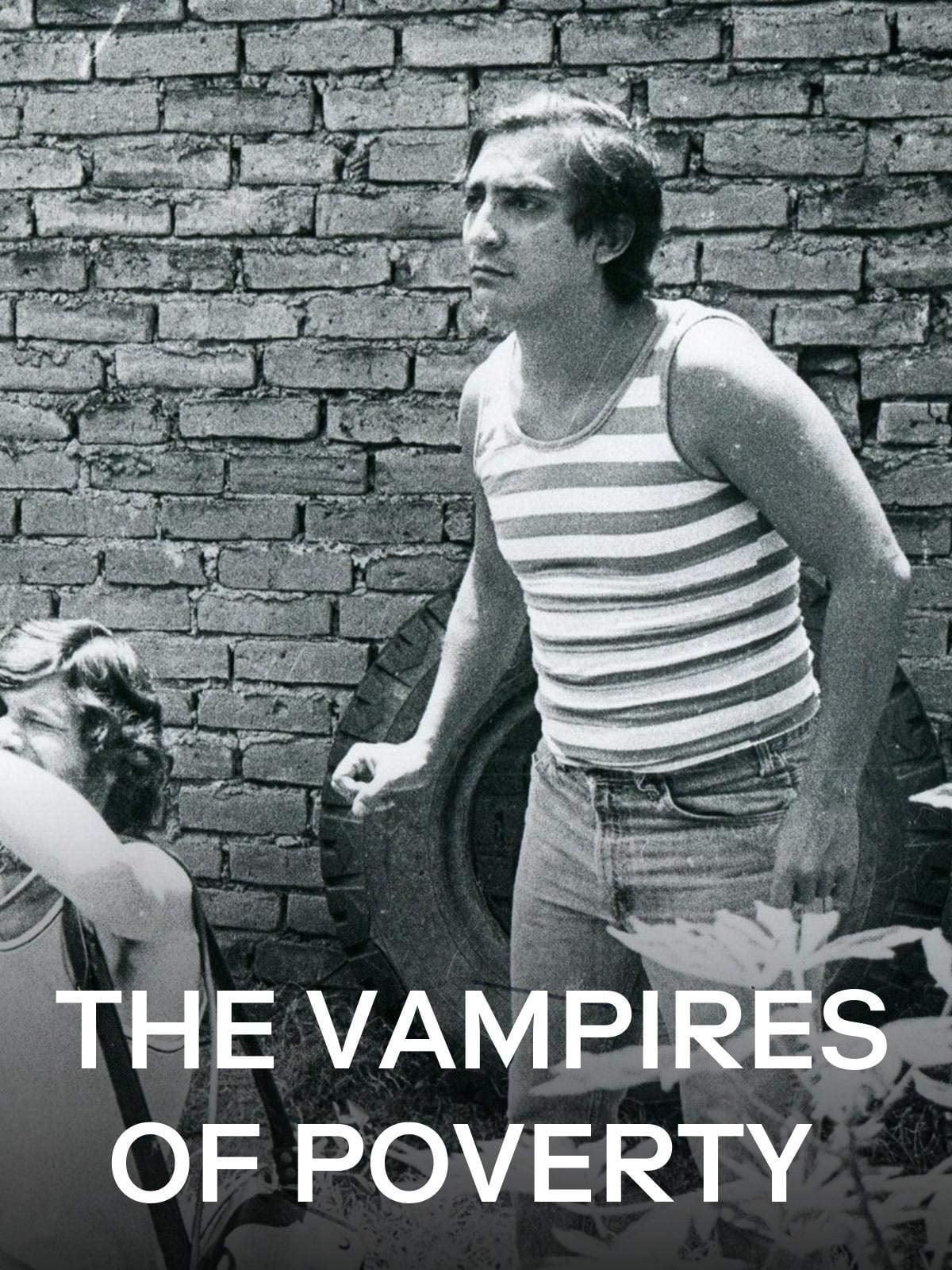 The Vampires of Poverty poster