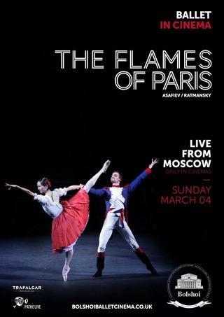 Bolshoi Ballet: The Flames of Paris poster