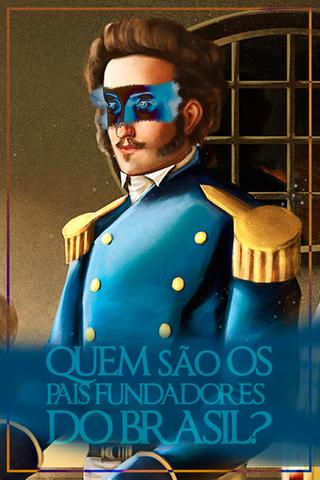 Quem São os Pais Fundadores do Brasil? poster