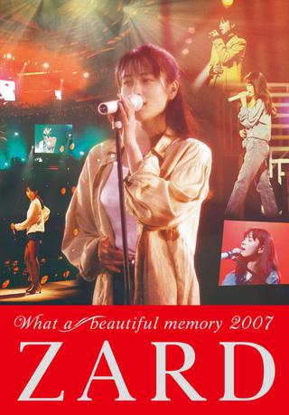 ZARD What a beautiful memory 2007 poster