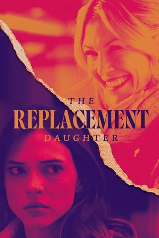 The Replacement Daughter poster