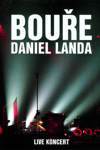 Daniel Landa: Bouře 2005 poster