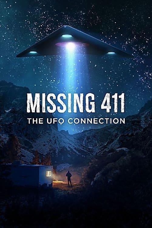 Missing 411: The U.F.O. Connection poster