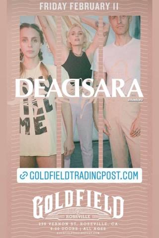 Dead Sara - Live at the Goldfield - Roseville, CA poster