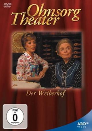 Ohnsorg Theater - Der Weiberhof poster