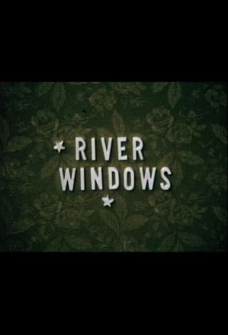 River Windows poster