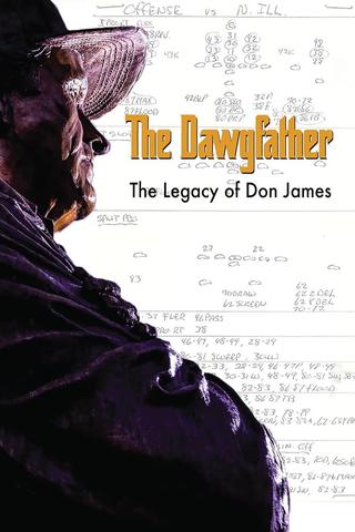 The Dawgfather: The Legend of Don James poster