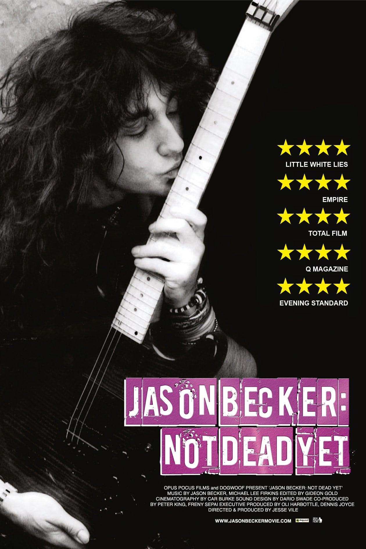 Jason Becker: Not Dead Yet poster