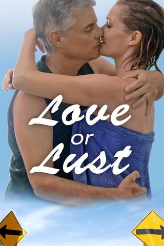 Love or Lust poster