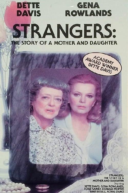 Strangers: The Story of a Mother and Daughter poster