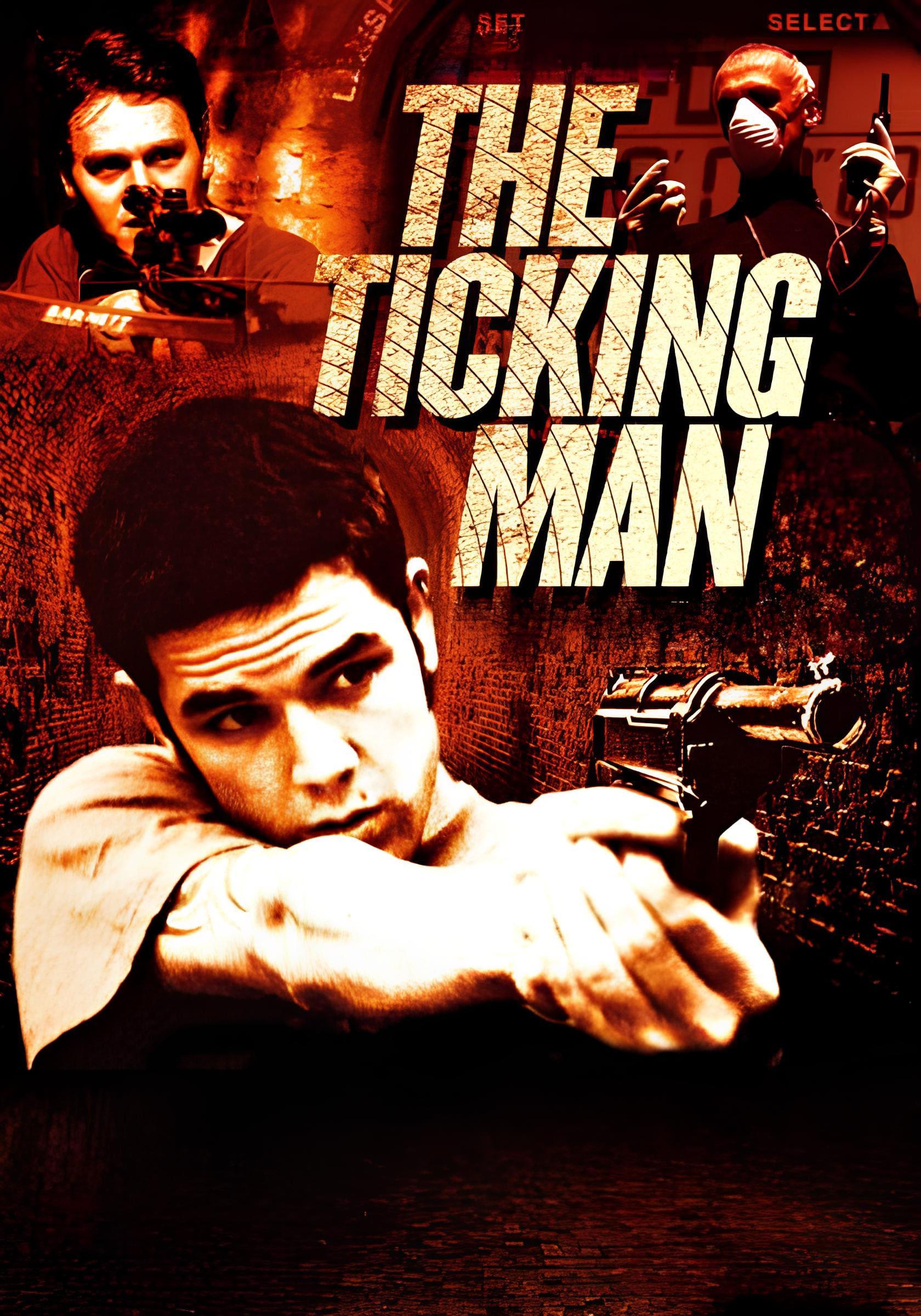 The Ticking Man poster