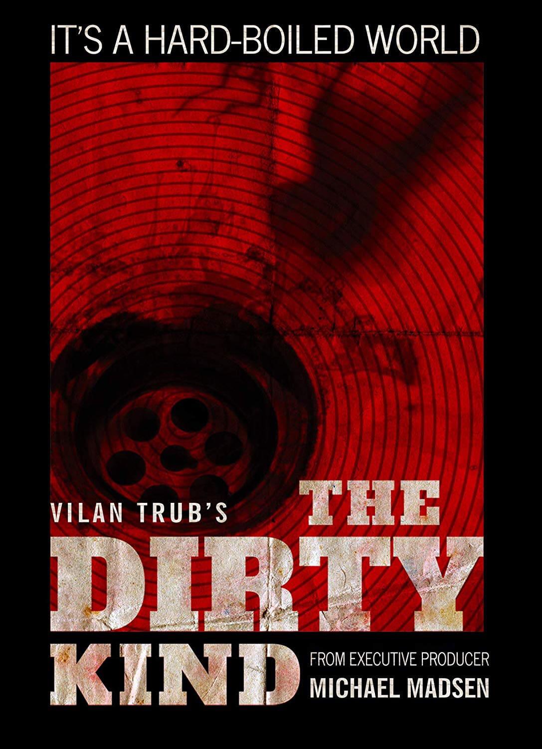 The Dirty Kind poster