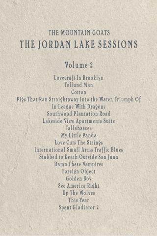 the Mountain Goats: the Jordan Lake Sessions (Volume 2) poster