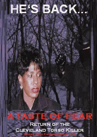 A Taste of Fear: Return of the Cleveland Torso Killer poster