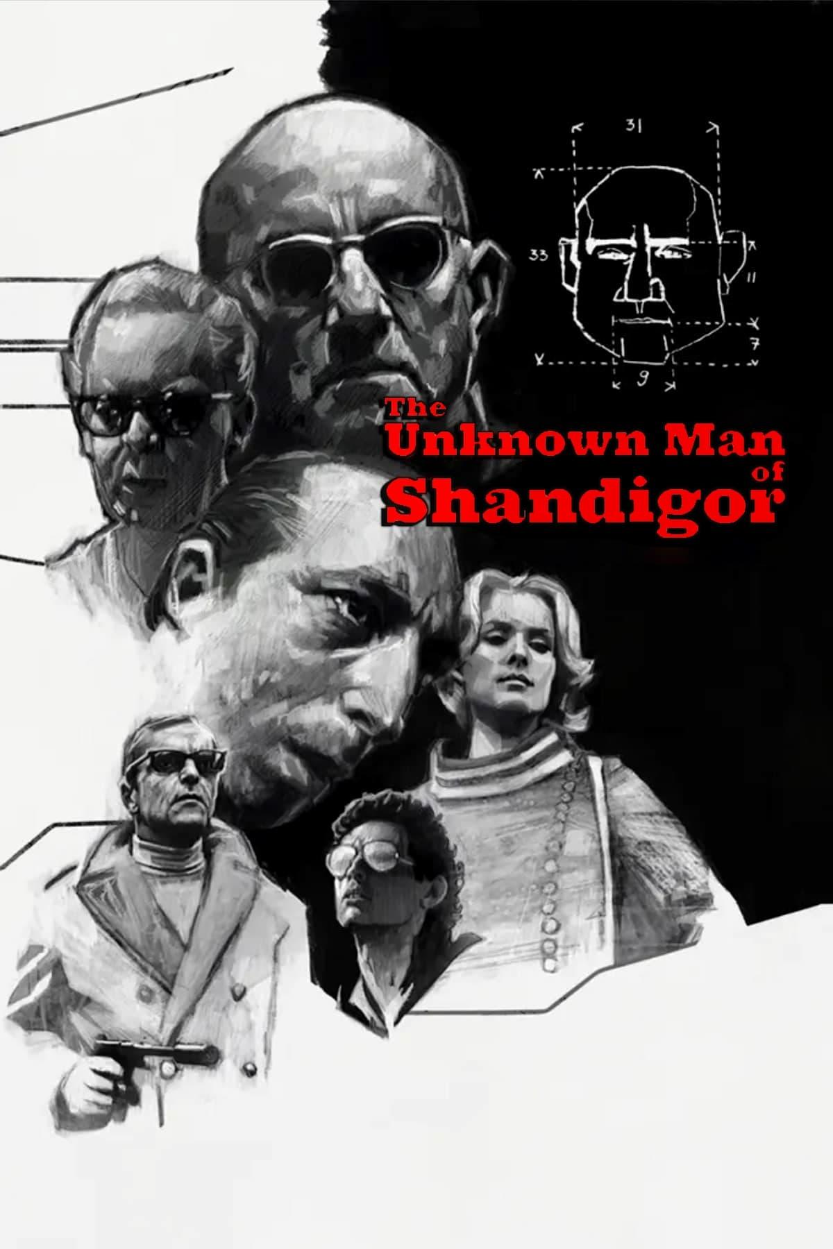 The Unknown Man of Shandigor poster