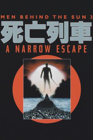 A Narrow Escape poster