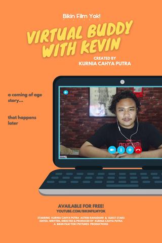 Virtual Buddy With Kevin poster