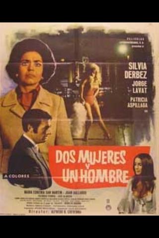 Dos mujeres y un hombre poster