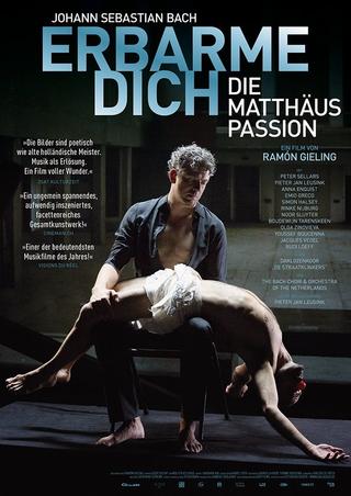 Erbarme dich - Matthäus Passion Stories poster