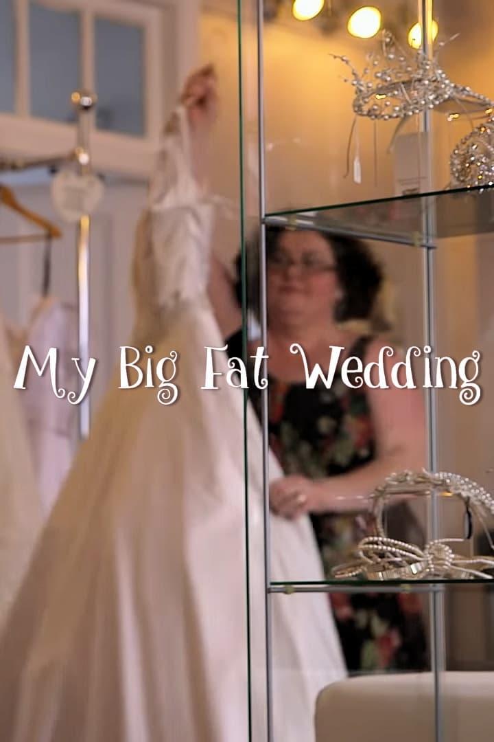 My Big Fat Wedding poster