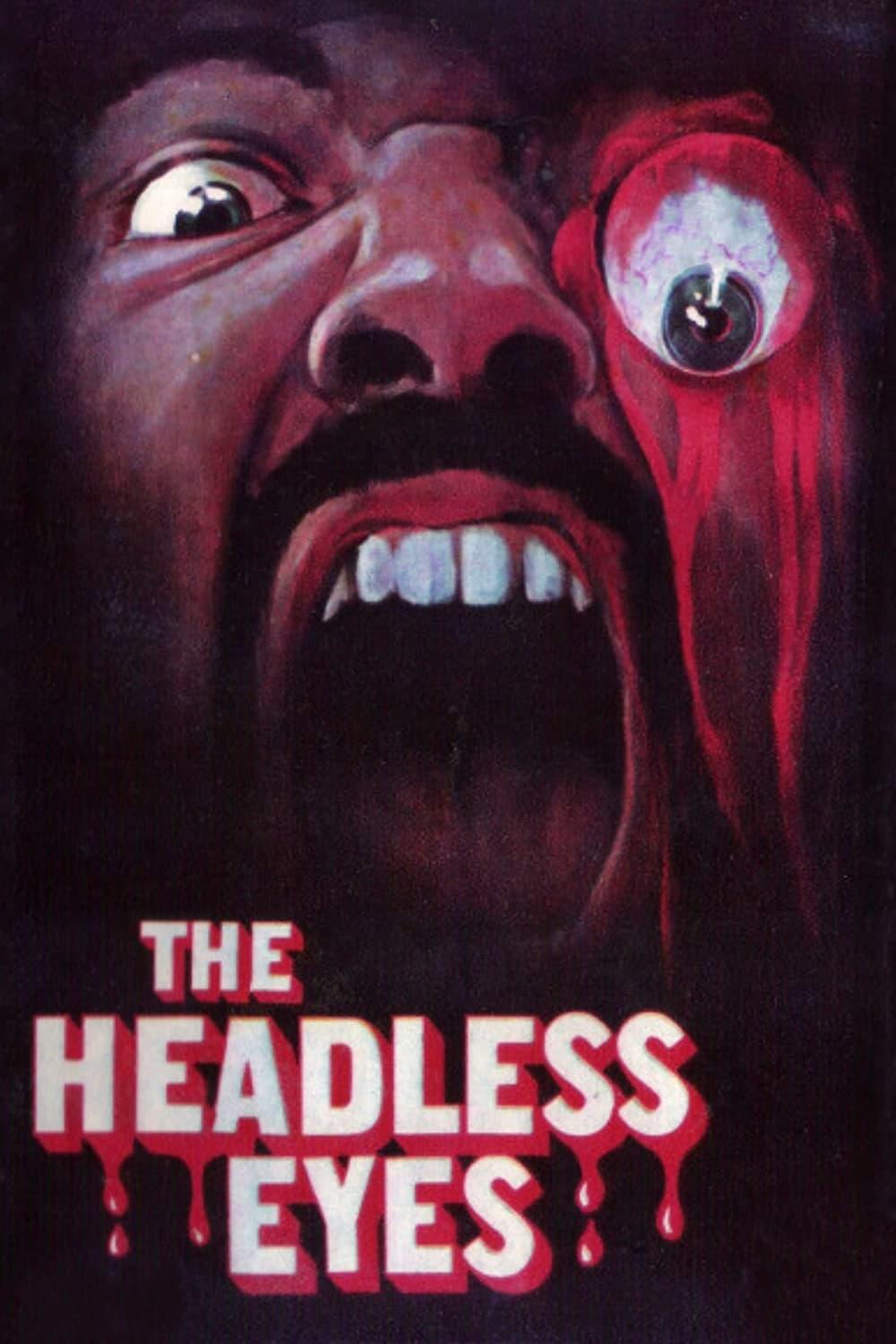 The Headless Eyes poster