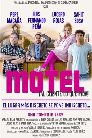 Motel ¡Al cliente lo que pida! poster