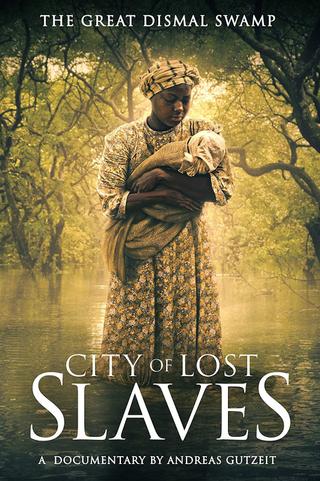 City of Lost Slaves poster