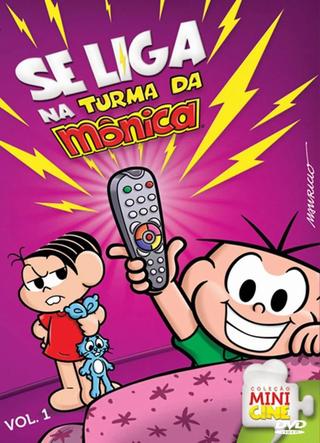 Se Liga na Turma da Mônica, Vol. 1 poster