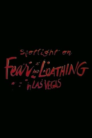 Spotlight on Location: Fear and Loathing in Las Vegas poster