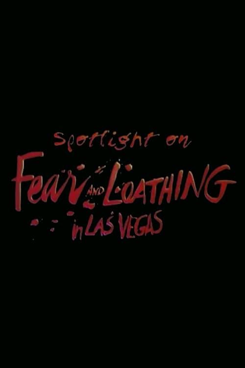 Spotlight on Location: Fear and Loathing in Las Vegas poster