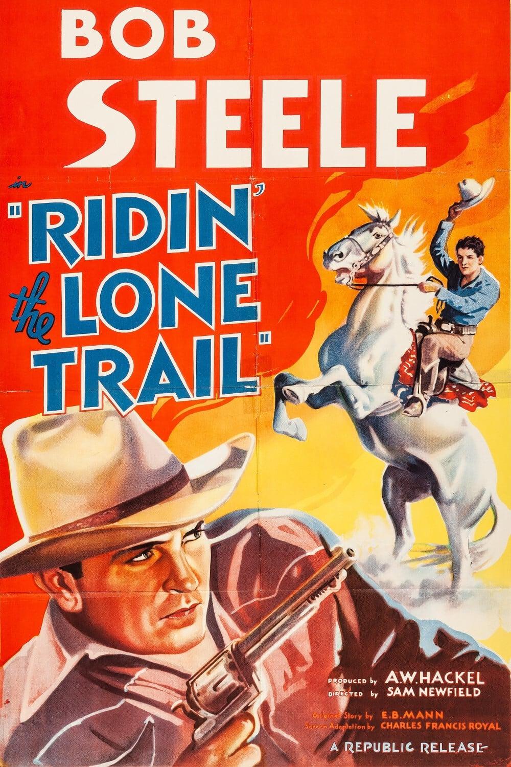 Ridin' the Lone Trail poster