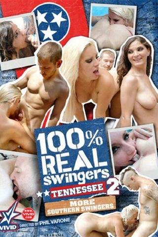 100% Real Swingers: Tennessee 2 poster