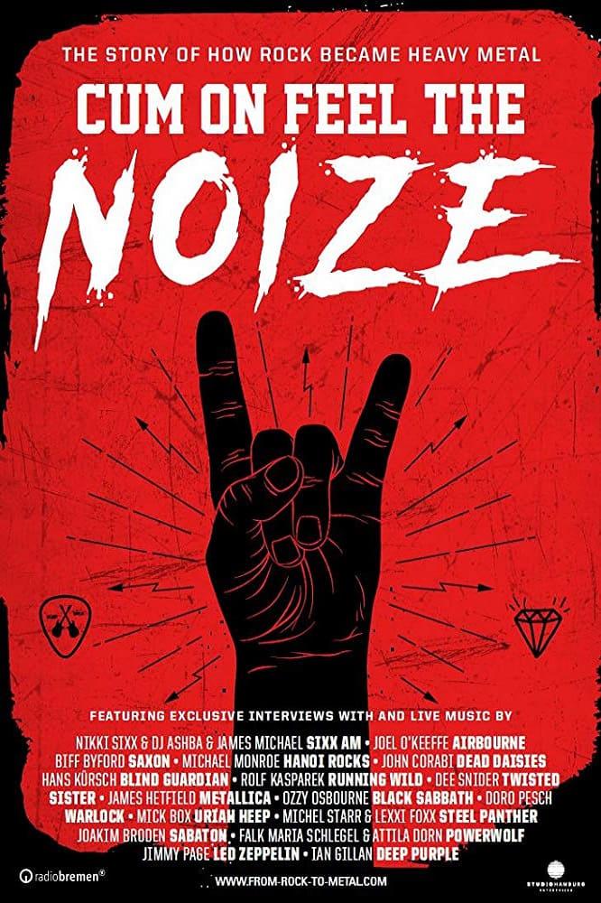 Cum On Feel The Noize poster