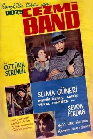 Cezmi Band 007.5 poster