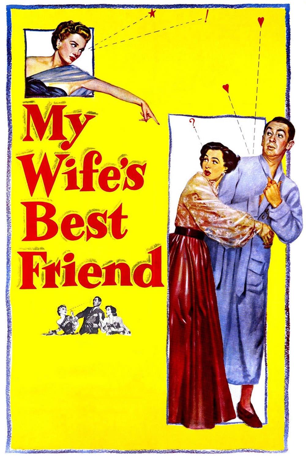 My Wife's Best Friend poster