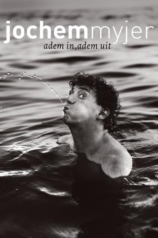 Jochem Myjer: Adem In, Adem Uit poster