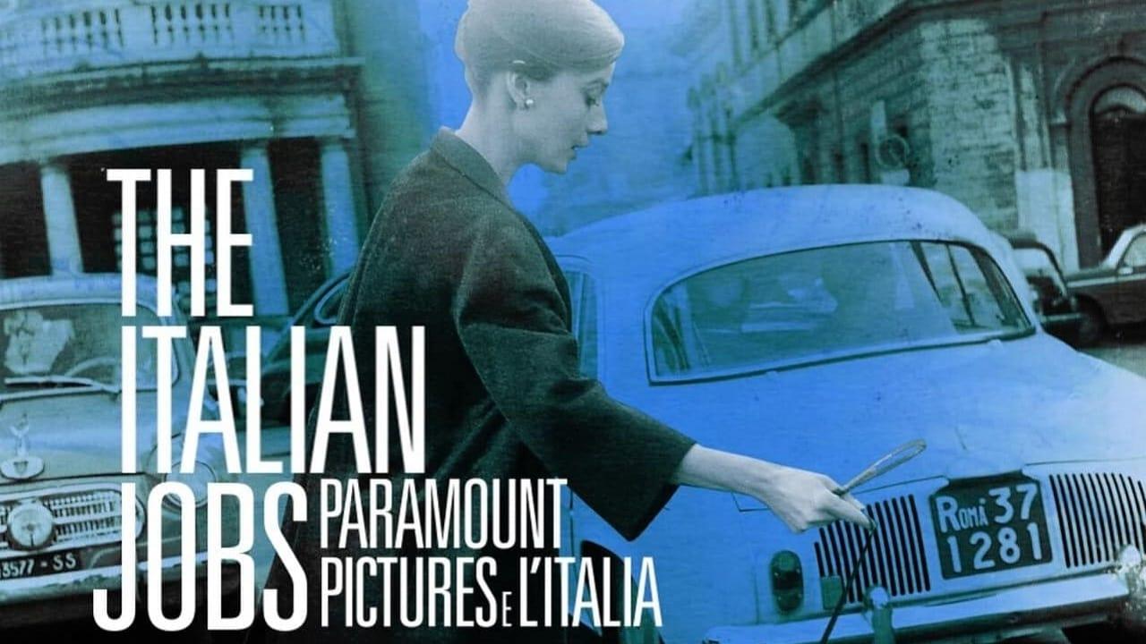The Italian Jobs - Paramount Pictures e l'Italia backdrop