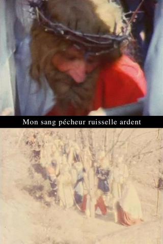 Mon sang pécheur ruisselle ardent poster