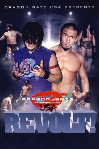 Dragon Gate USA REVOLT! 2011 poster