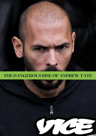 The Dangerous Rise of Andrew Tate poster