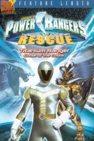 Power Rangers Lightspeed Rescue: Curse of the Cobra poster