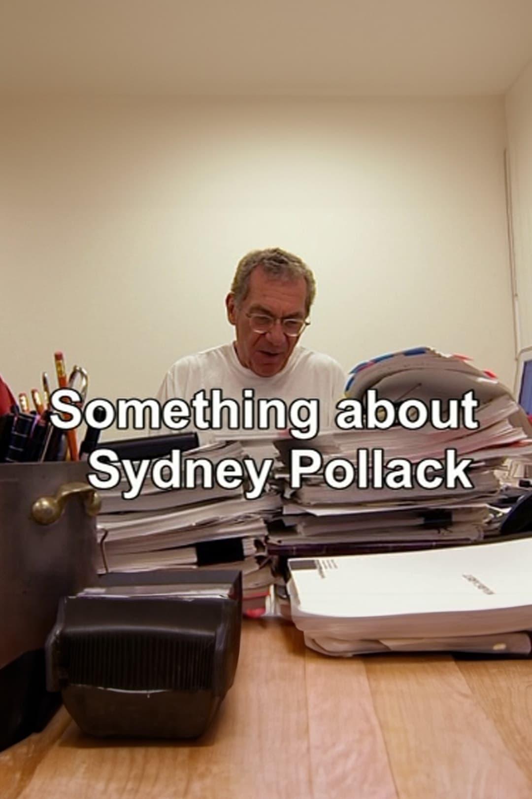 Something About Sydney Pollack poster