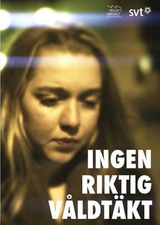 Ingen riktig våldtäkt poster