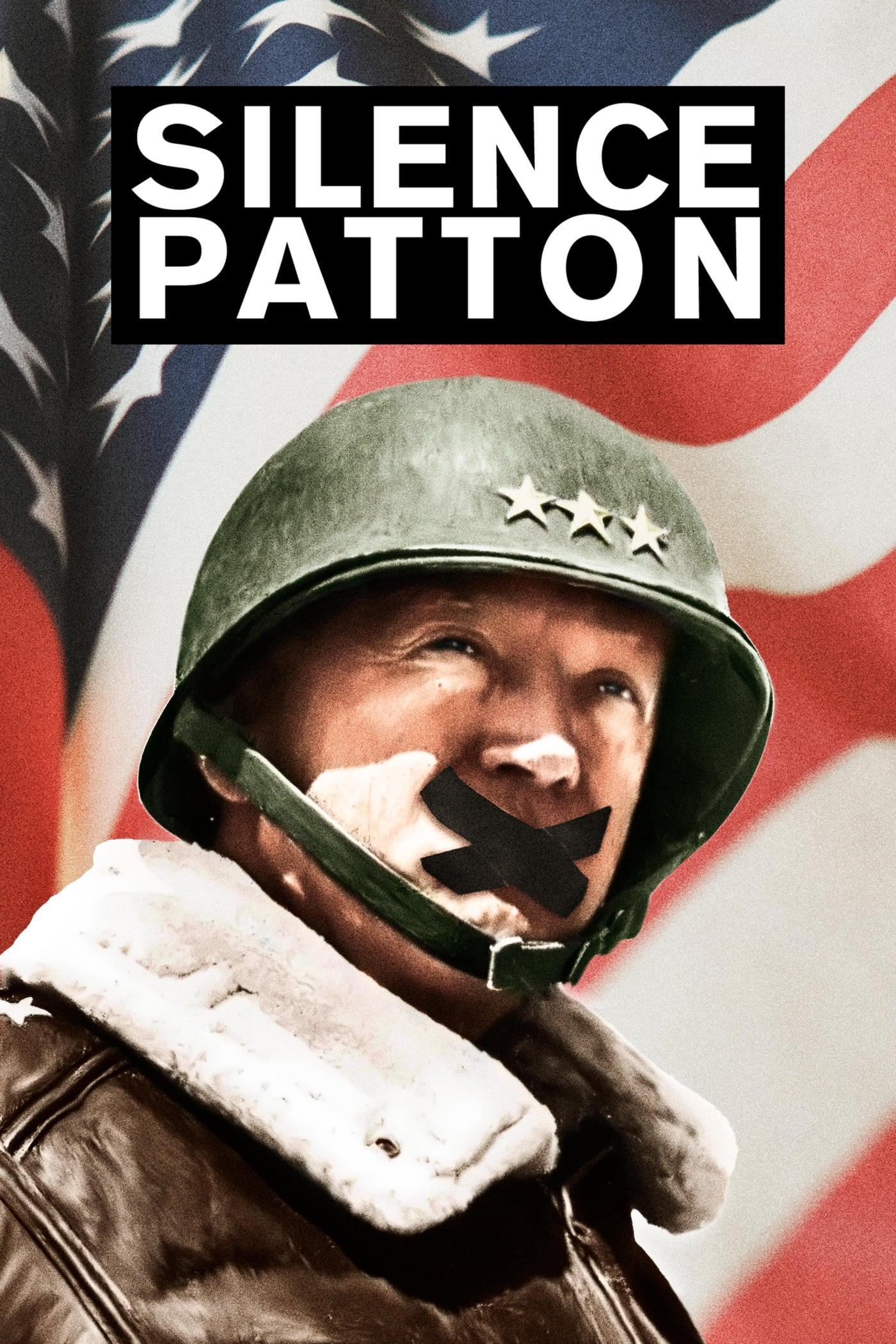 Silence Patton poster