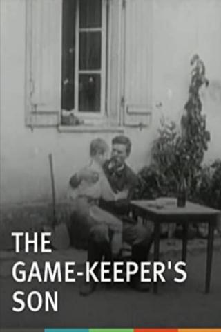 The Game-Keeper's Son poster