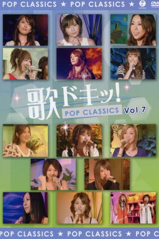 Uta Doki! Pop Classics Vol.7 poster