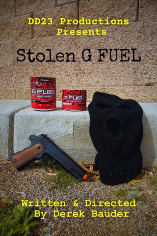 Stolen G FUEL poster