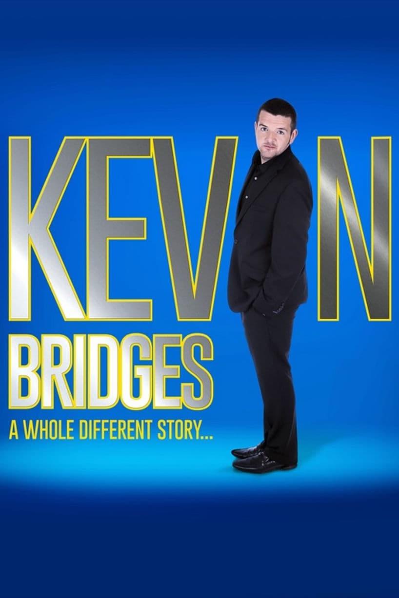 Kevin Bridges Live: A Whole Different Story poster