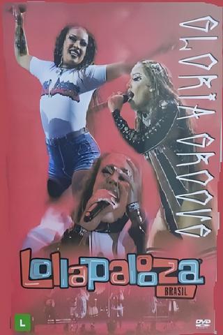 Gloria Groove - Lollapalooza Brasil 2022 poster